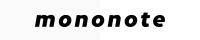 mononote